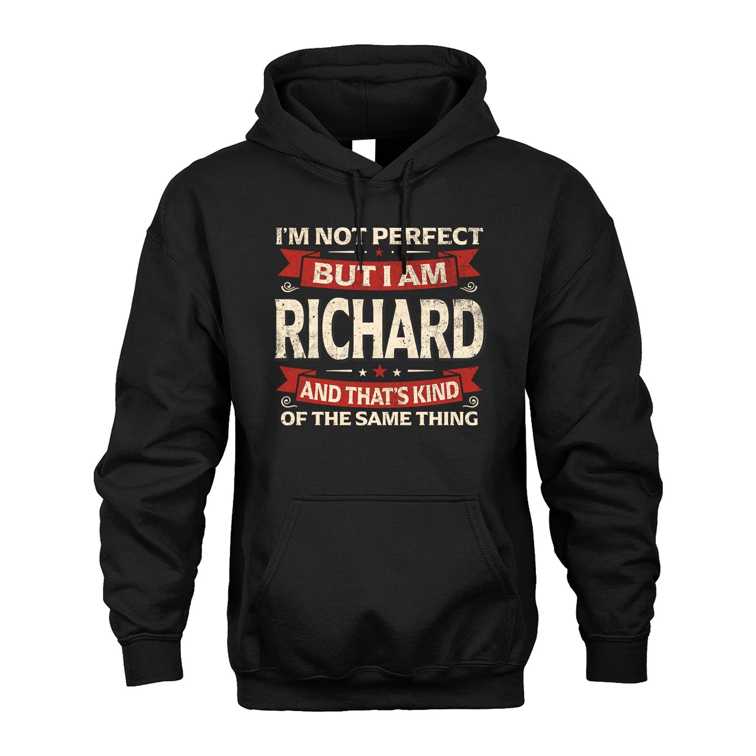 RICHARD 13K1-566 I'm Not Perfect But I Am...