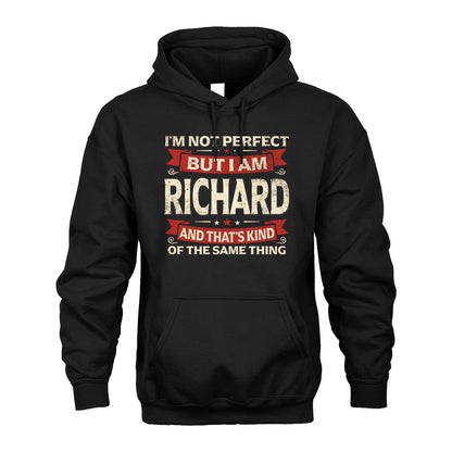 RICHARD 13K1-566 I'm Not Perfect But I Am...