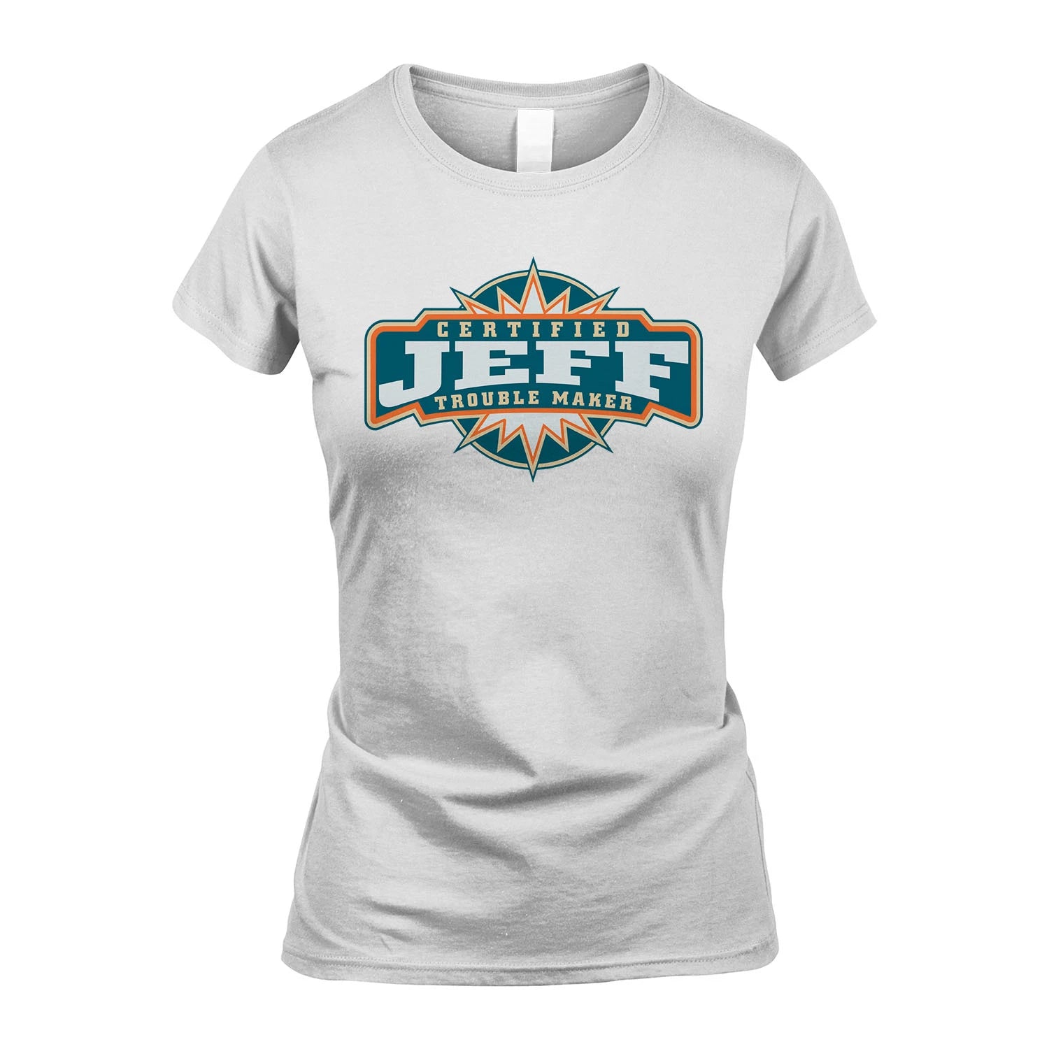 Certified Your Name Trouble Maker Shirt JEFF M1-36