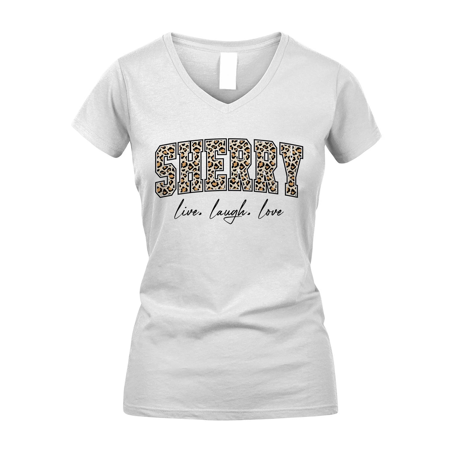 Live Laugh Love Custom Name With Leopard Pattern Shirt SHERRY M1-13