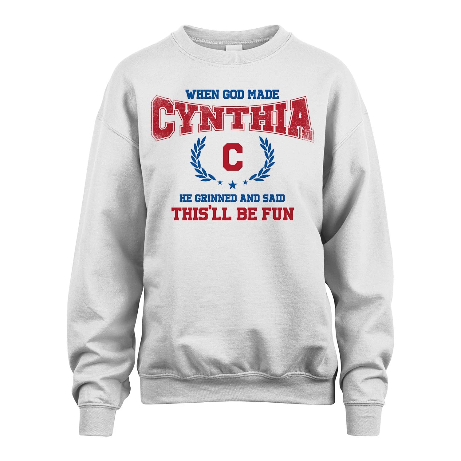 When God Made He Grinned And Said This'll Be Fun Shirt CYNTHIA M1-12