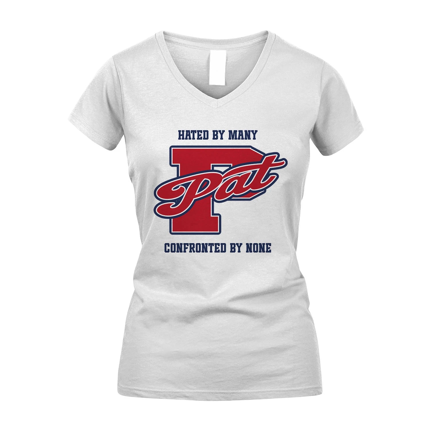 Hated By Many Confronted By None Personalized Name Shirt PAT M1-8