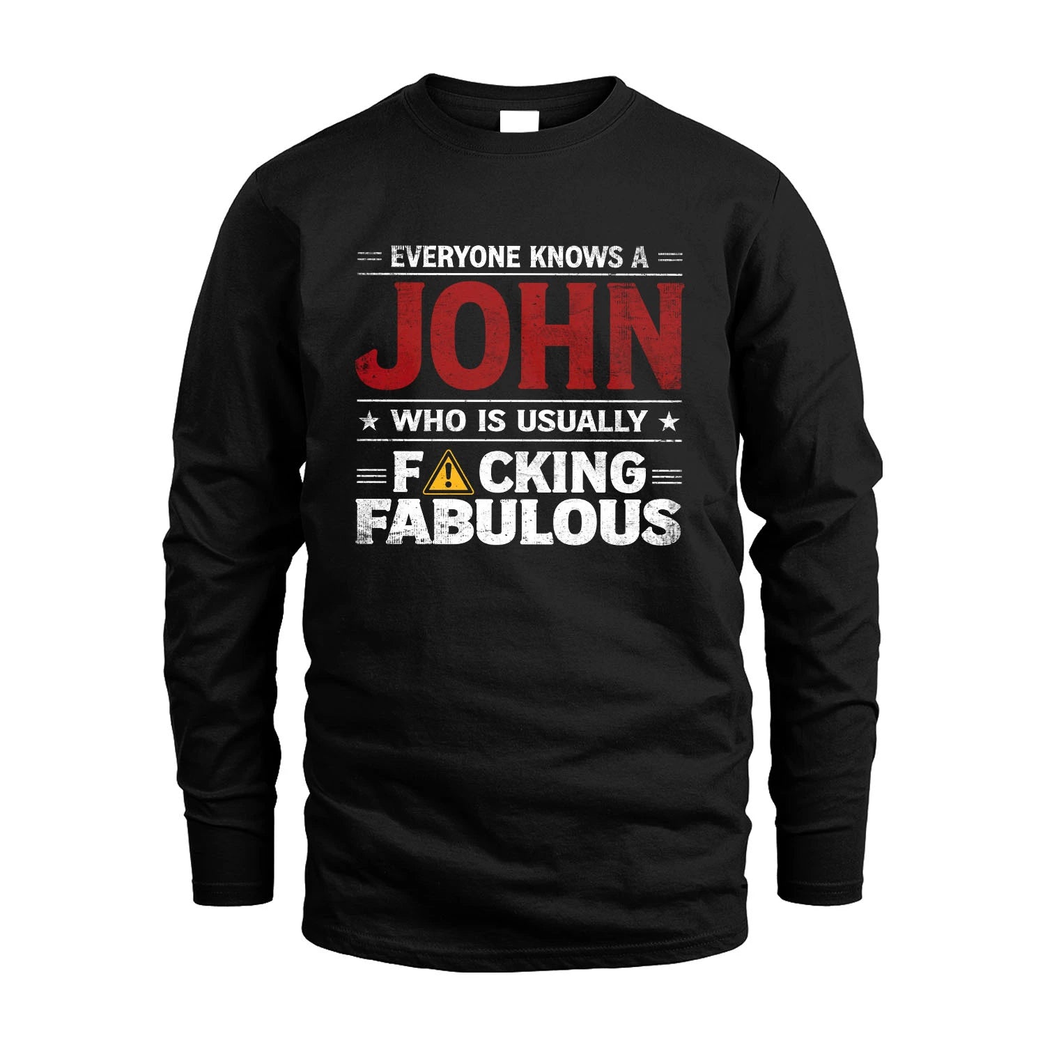 JOHN 13K1-565 Everyone Know A/An Name Who Is Usually...