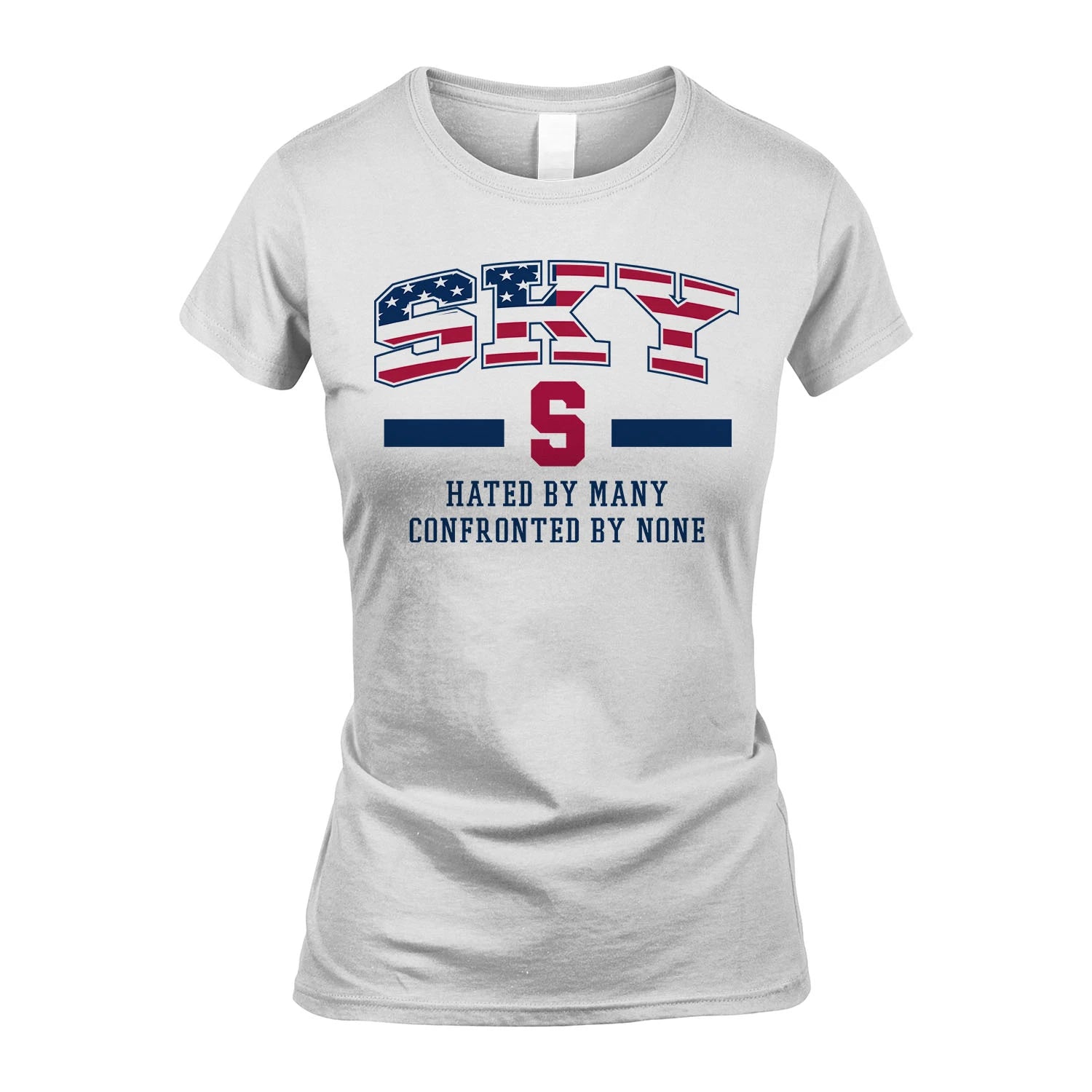Hated By Many Confronted By None America Shirt SKY M1-10