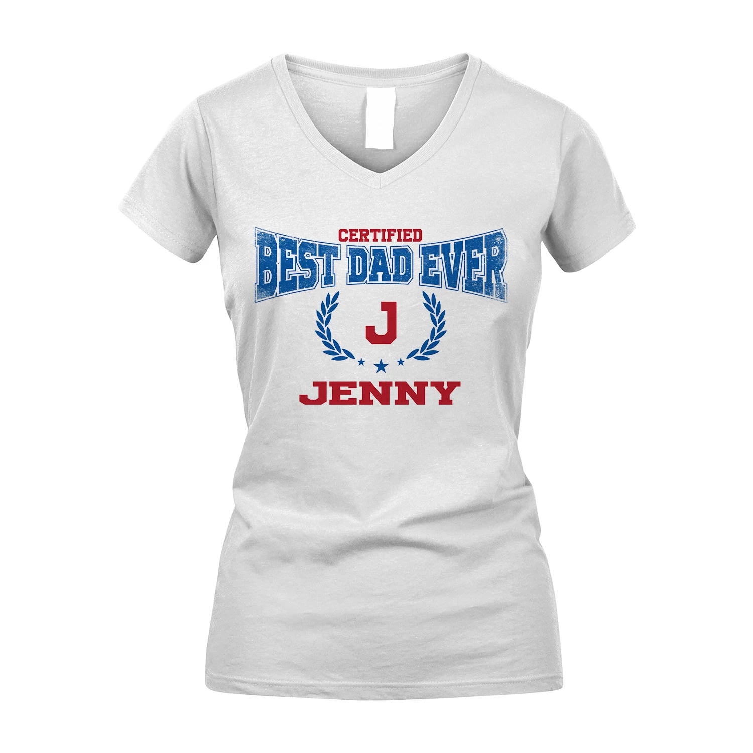 Certified Best Dad Ever Shirt JENNY M1-11