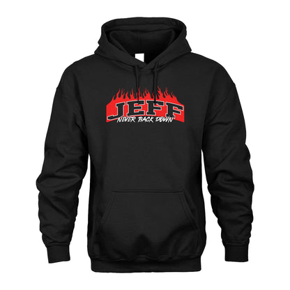 Never Back Down Your Name With Fire Shirt JEFF M1-37