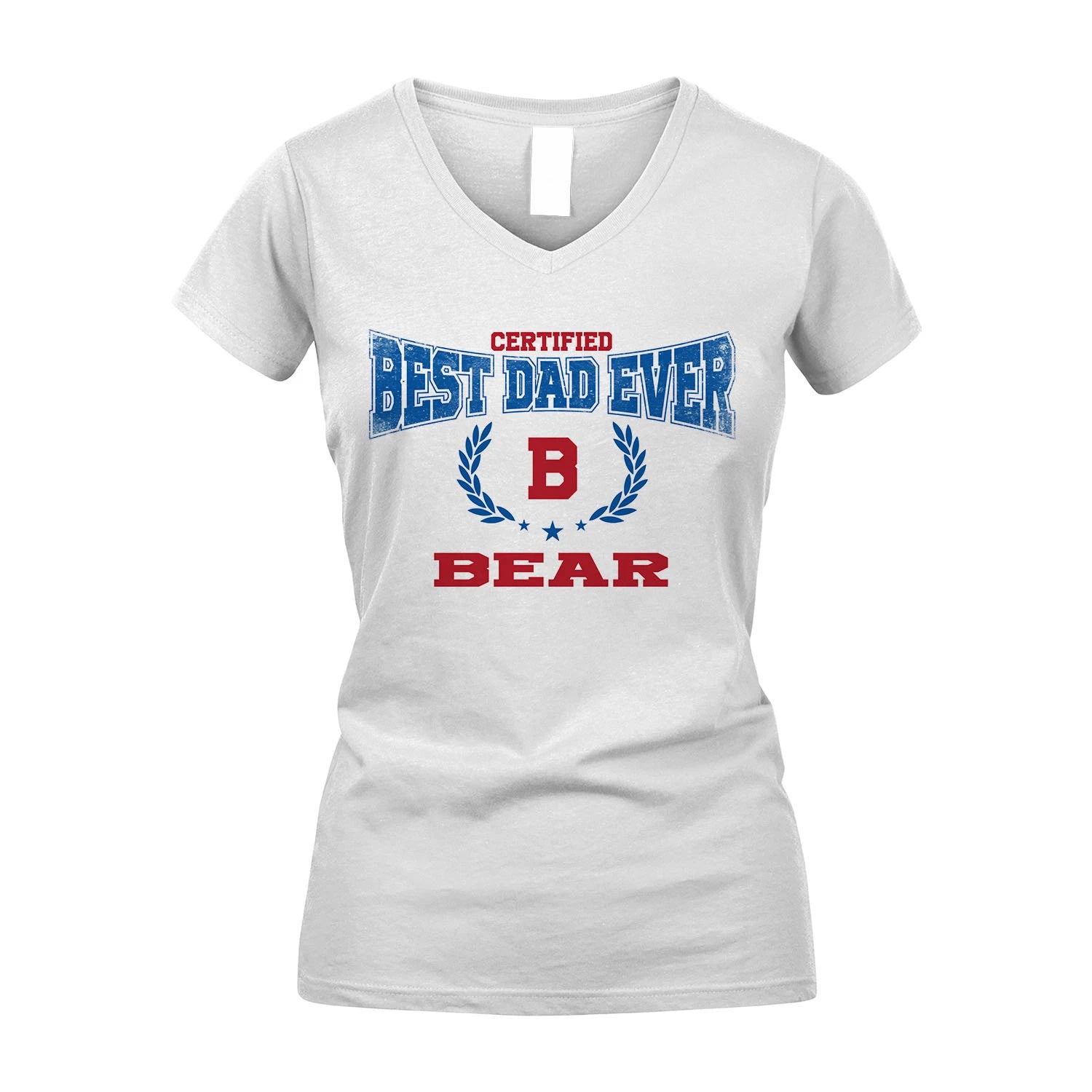 Certified Best Dad Ever Shirt BEAR M1-11