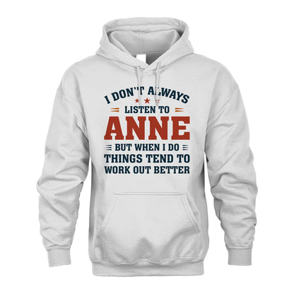 I Don't Always Listen To... ANNE M1-2