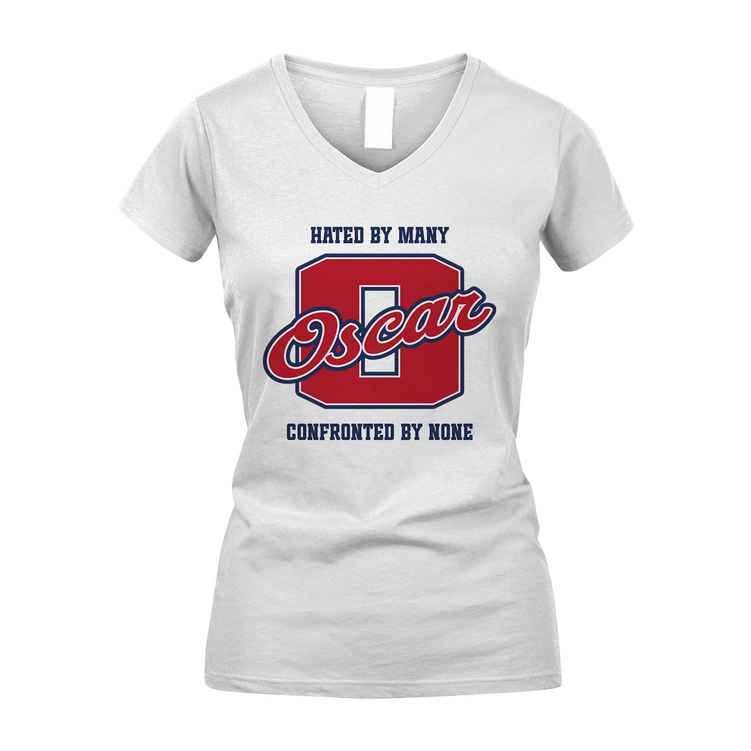 Hated By Many Confronted By None Personalized Name Shirt OSCAR M1-8