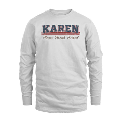 The Man The Myth The Legend Vintage Shirt KAREN M1-6
