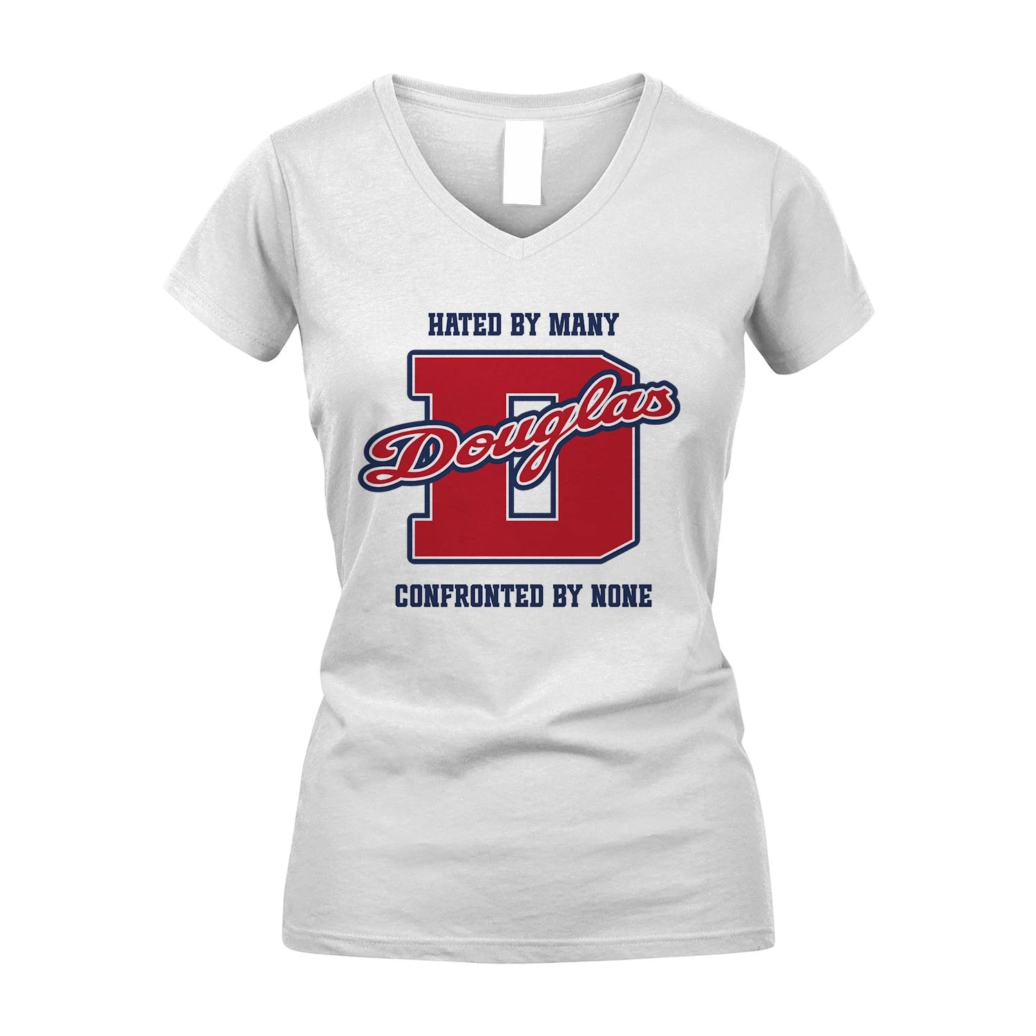 Hated By Many Confronted By None Personalized Name Shirt DOUGLAS M1-8