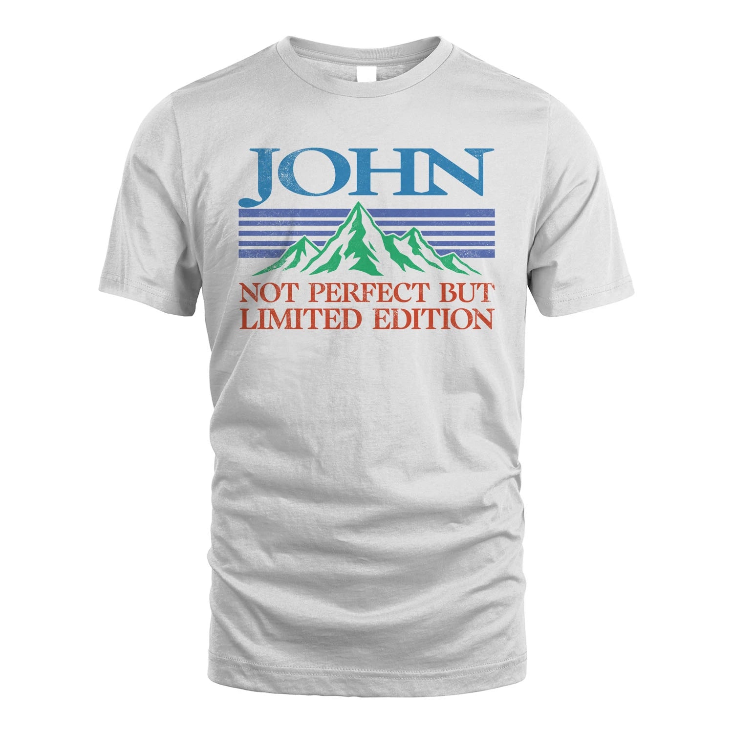 Your Name Not Perfect But Limited Edition Vintage Shirt JOHN M1-38