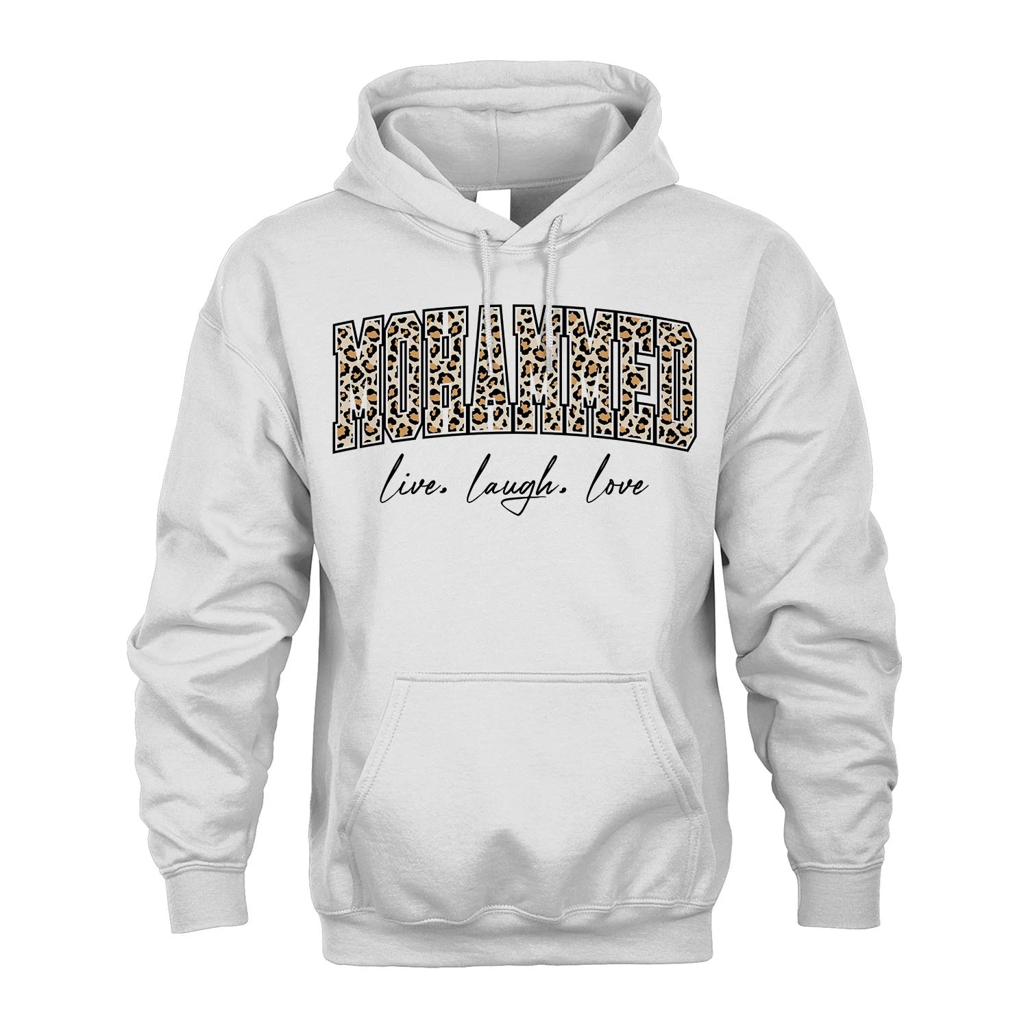 Live Laugh Love Custom Name With Leopard Pattern Shirt MOHAMMED M1-13