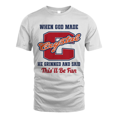 God Made Your Name Custom Shirt CRYSTAL M1-16