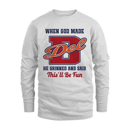 God Made Your Name Custom Shirt DEL M1-16