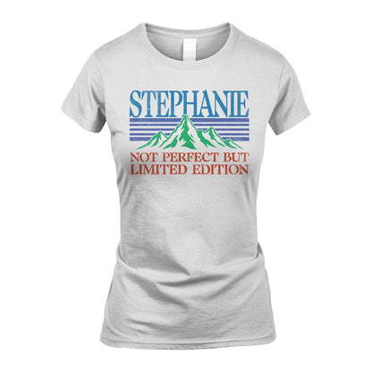 Your Name Not Perfect But Limited Edition Vintage Shirt STEPHANIE M1-38