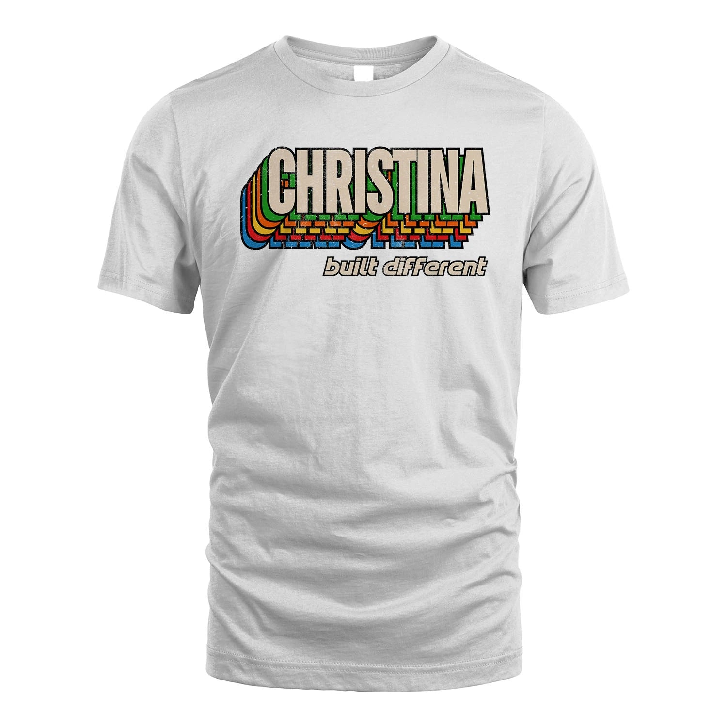 Your Name Built Different Retro Shirt CHRISTINA M1-26