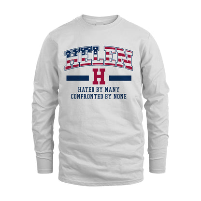 Hated By Many Confronted By None America Shirt HELEN M1-10