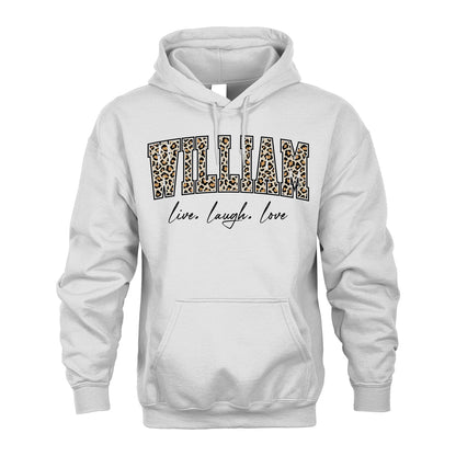 Live Laugh Love Custom Name With Leopard Pattern Shirt WILLIAM M1-13