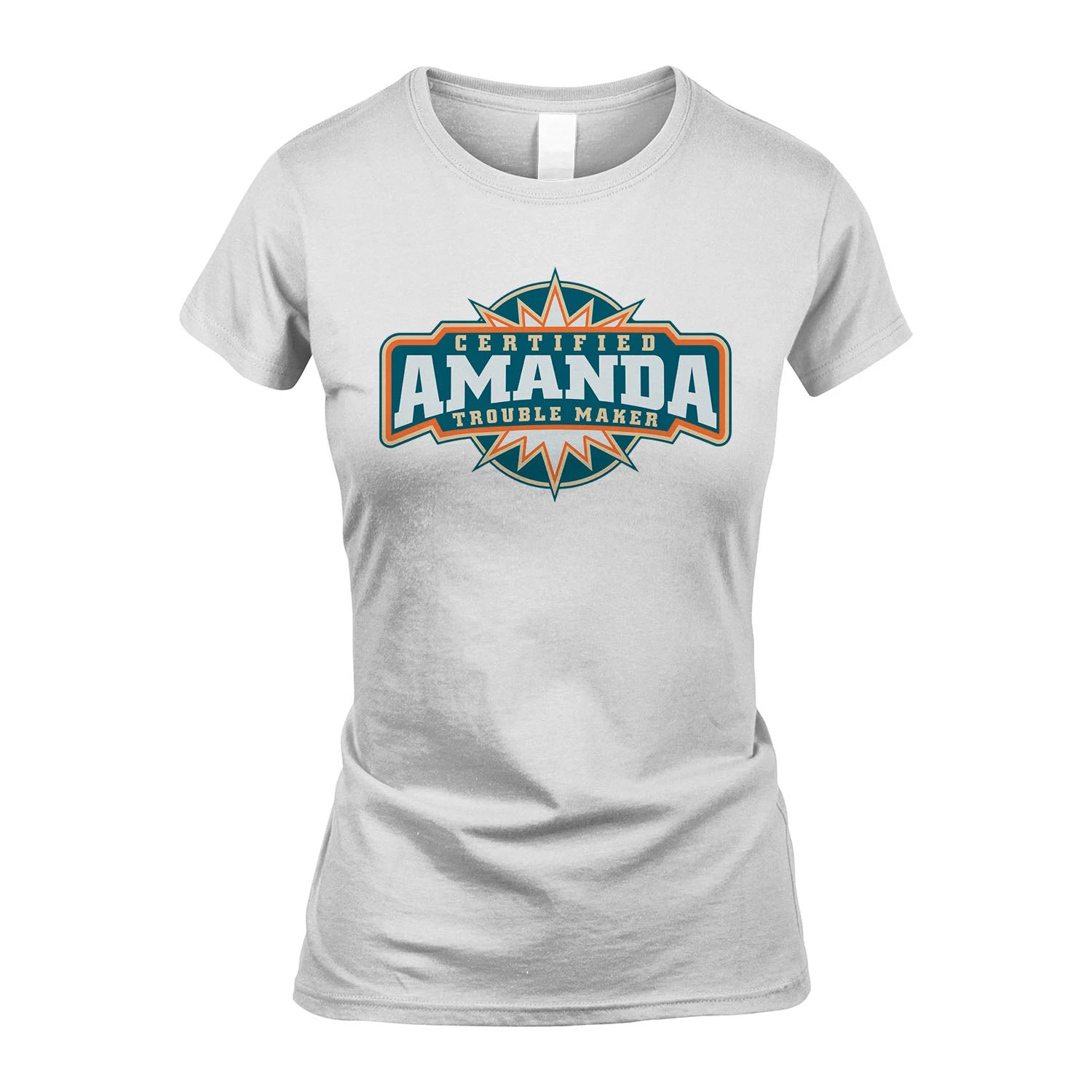 Certified Your Name Trouble Maker Shirt AMANDA M1-36
