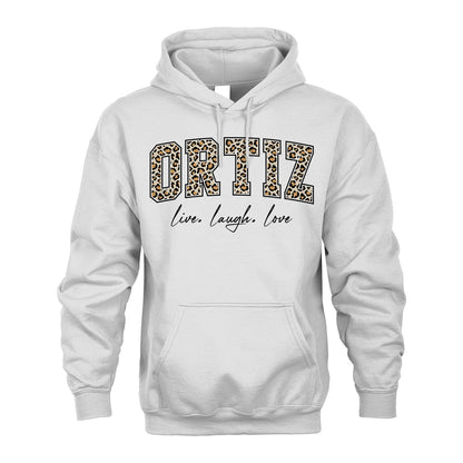 Live Laugh Love Custom Name With Leopard Pattern Shirt ORTIZ M1-13