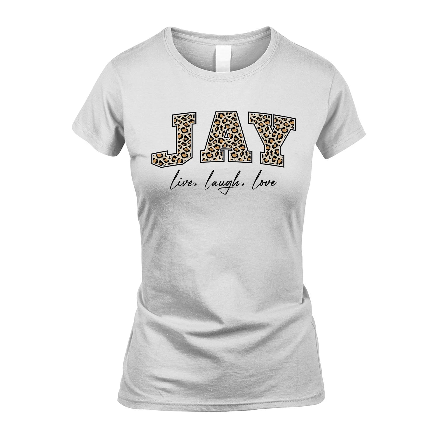 Live Laugh Love Custom Name With Leopard Pattern Shirt JAY M1-13