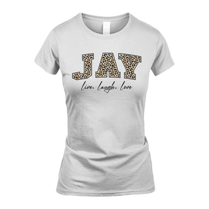 Live Laugh Love Custom Name With Leopard Pattern Shirt JAY M1-13