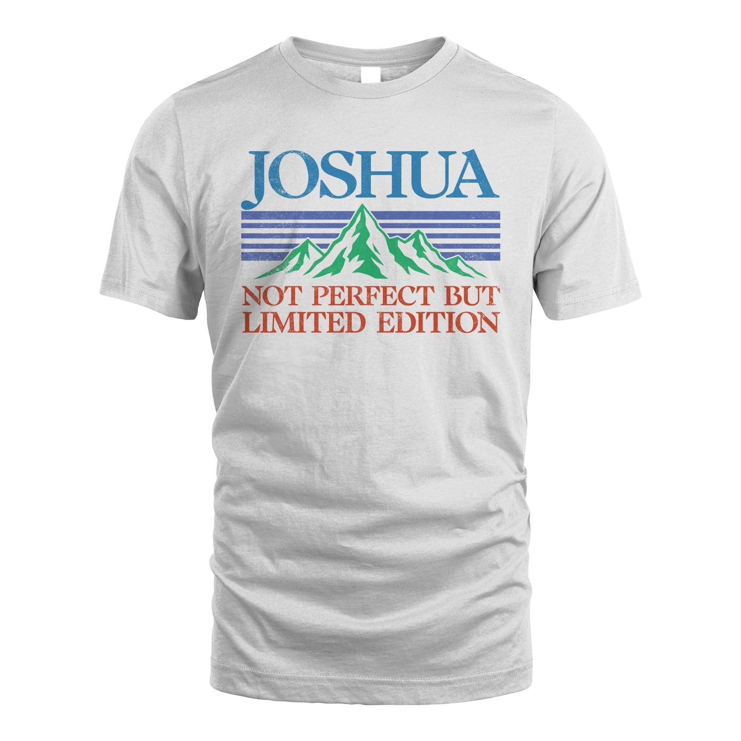 Your Name Not Perfect But Limited Edition Vintage Shirt JOSHUA M1-38