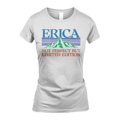 Your Name Not Perfect But Limited Edition Vintage Shirt ERICA M1-38