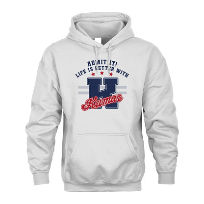 Admit It Life Is Better With Your Name Custom Shirt KUMAR M1-20