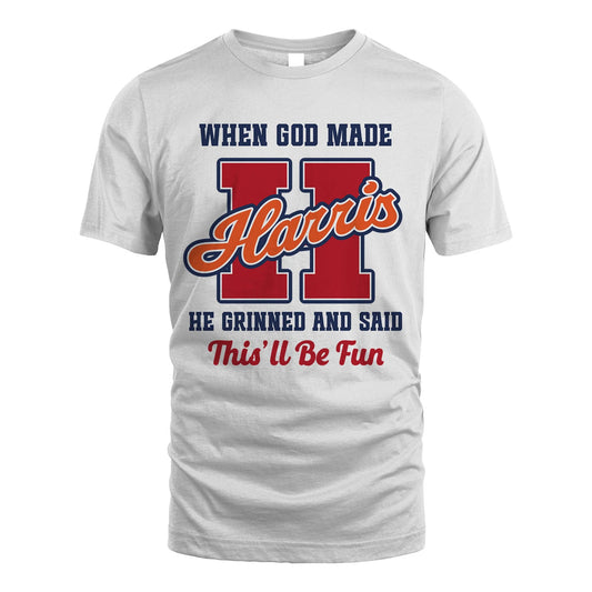 God Made Your Name Custom Shirt HARRIS M1-16