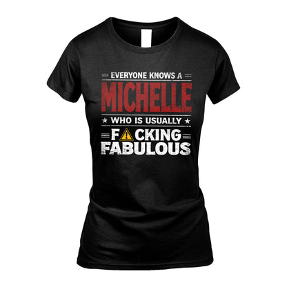 MICHELLE 13K1-565 Everyone Know A/An Name Who Is Usually...