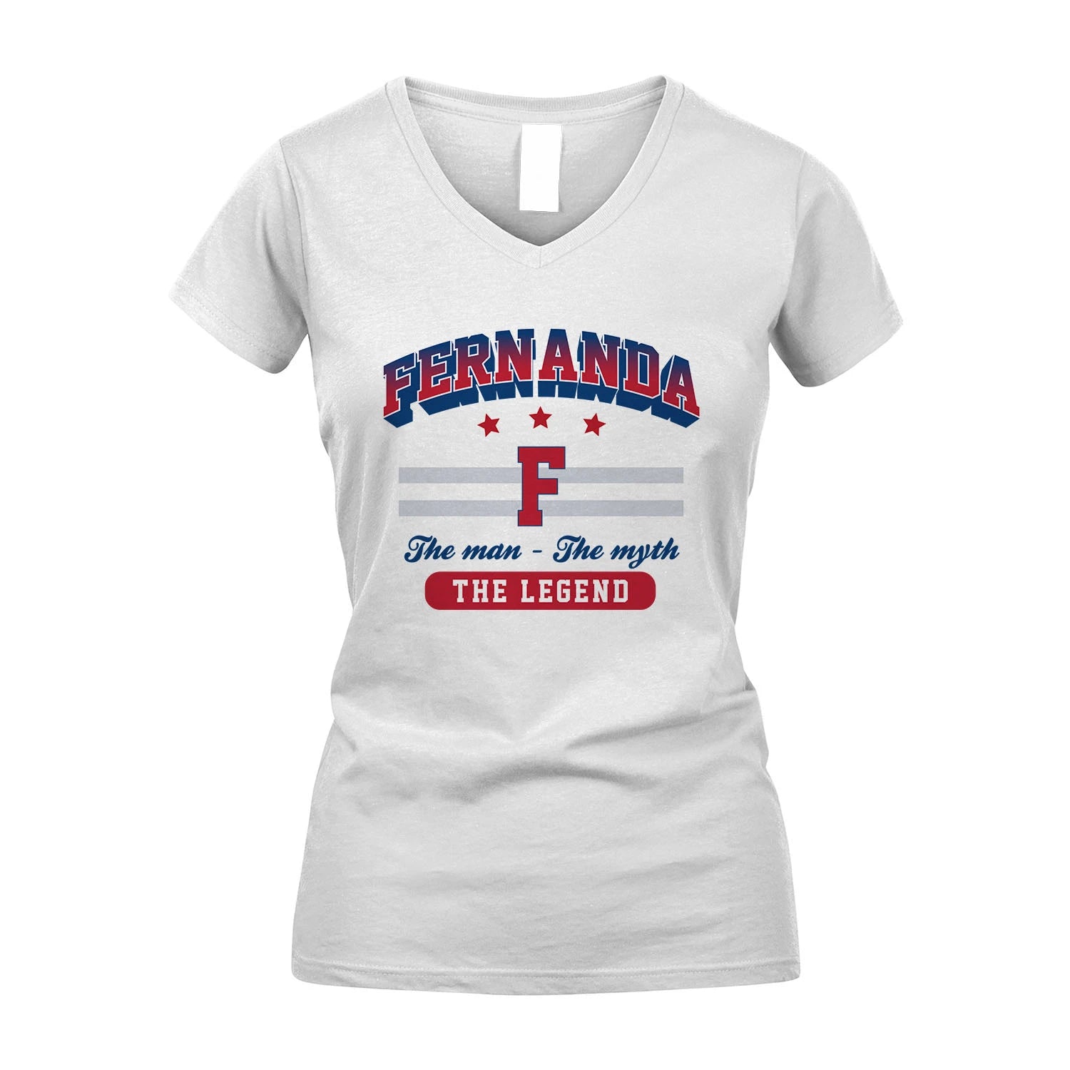 The Man The Myth The Legend With Your Name Shirt FERNANDA M1-35
