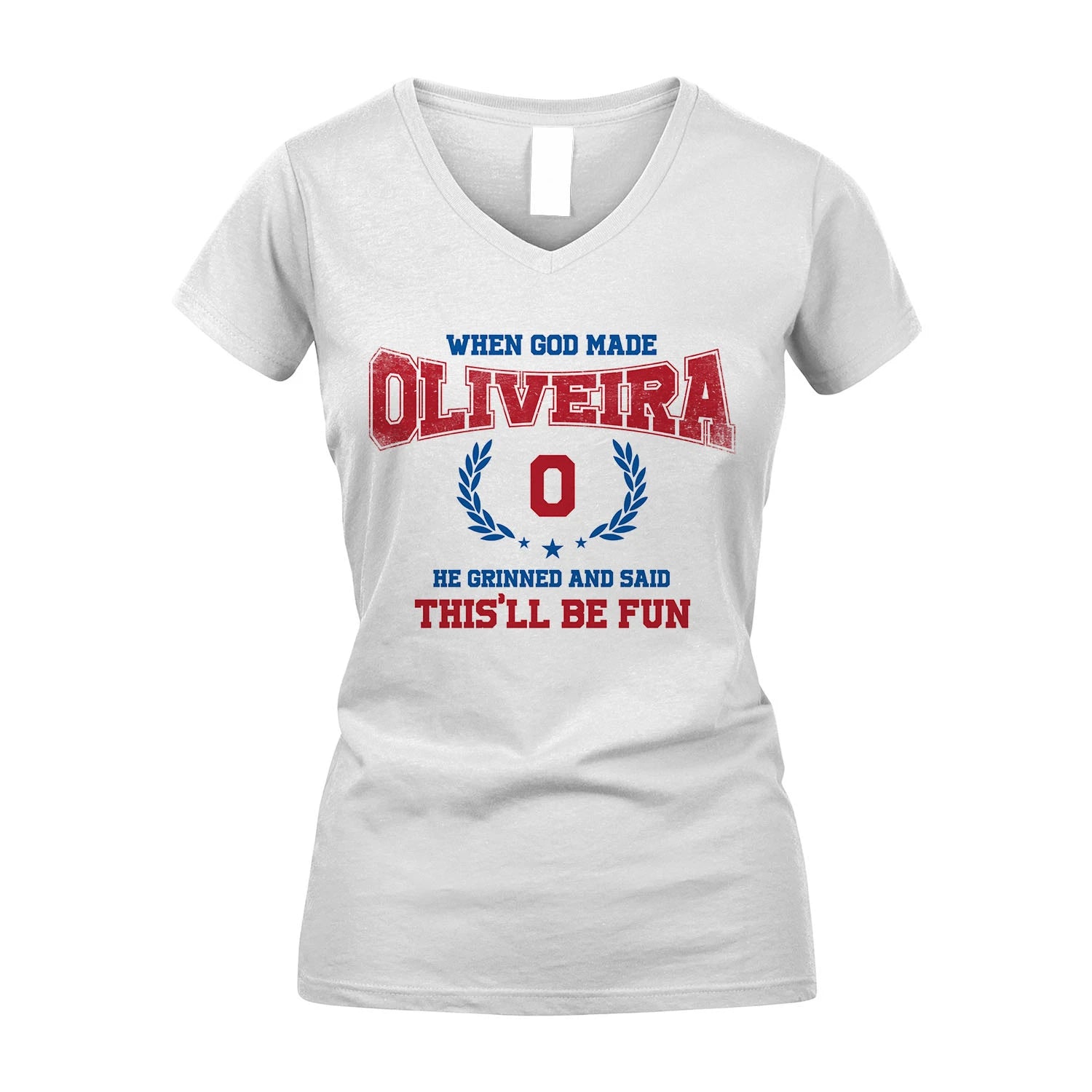 When God Made He Grinned And Said This'll Be Fun Shirt OLIVEIRA M1-12