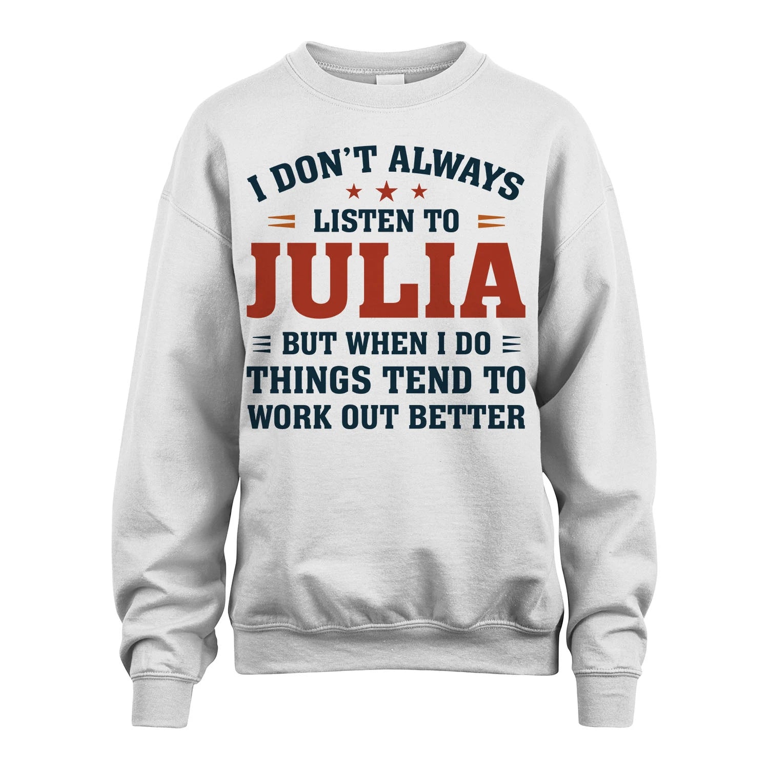 I Don't Always Listen To... JULIA M1-2