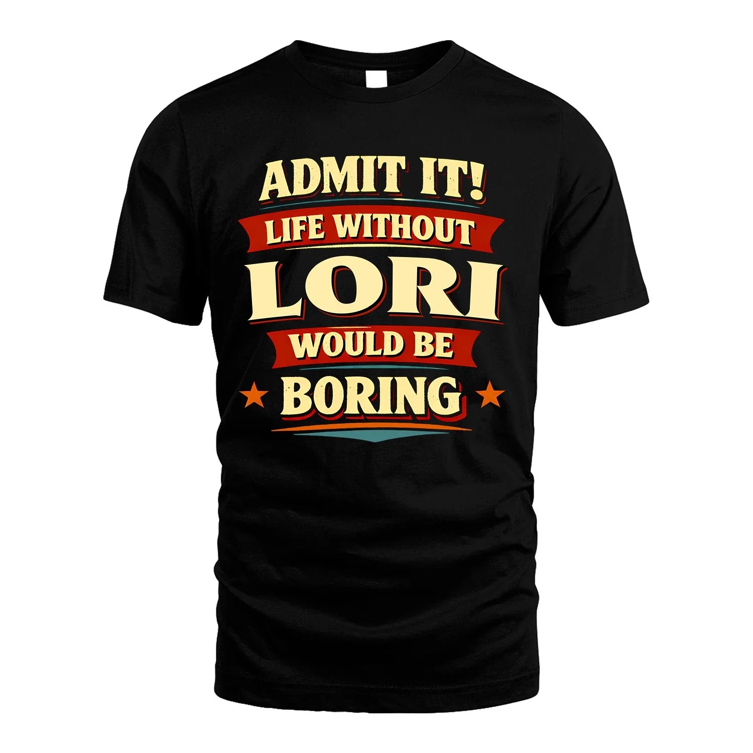 LORI 13K1-503 Admit It Life Without...
