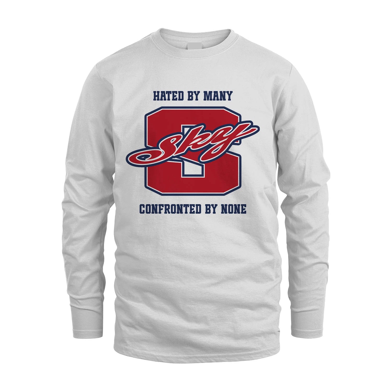 Hated By Many Confronted By None Personalized Name Shirt SKY M1-8