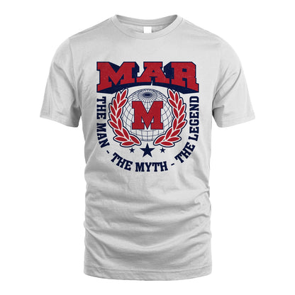 The Man The Myth The Legend Logo Shirt MAR M1-30
