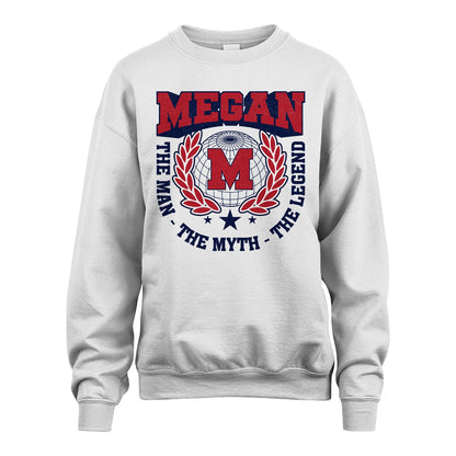 The Man The Myth The Legend Logo Shirt MEGAN M1-30