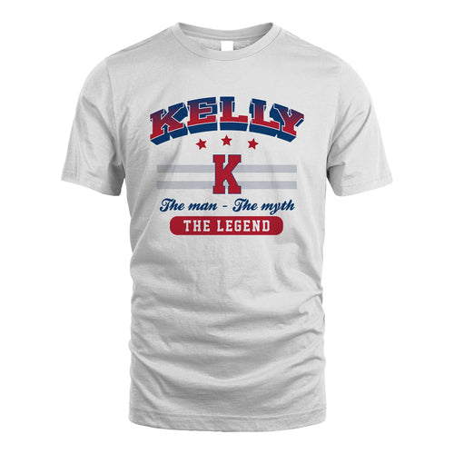 The Man The Myth The Legend With Your Name Shirt KELLY M1-35