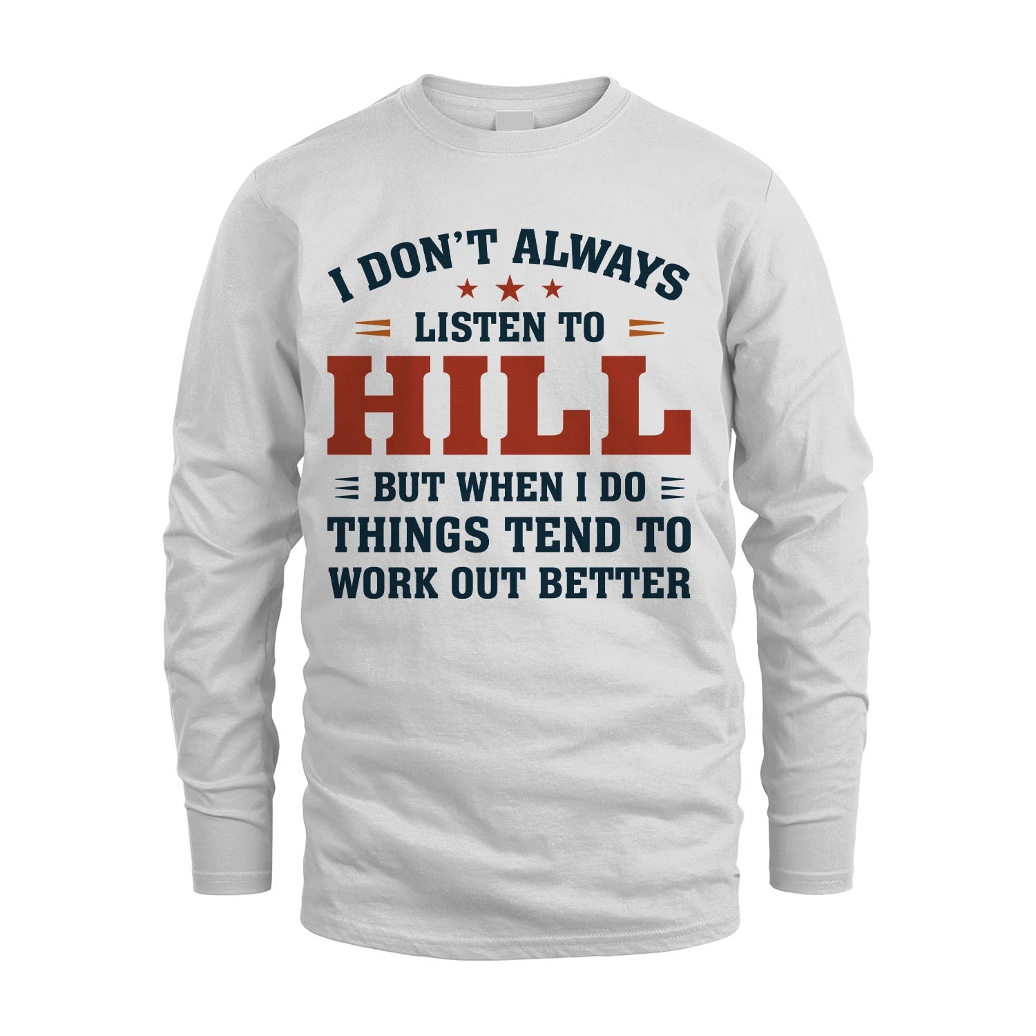 I Don't Always Listen To... HILL M1-2