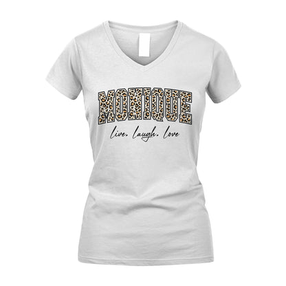 Live Laugh Love Custom Name With Leopard Pattern Shirt MONIQUE M1-13