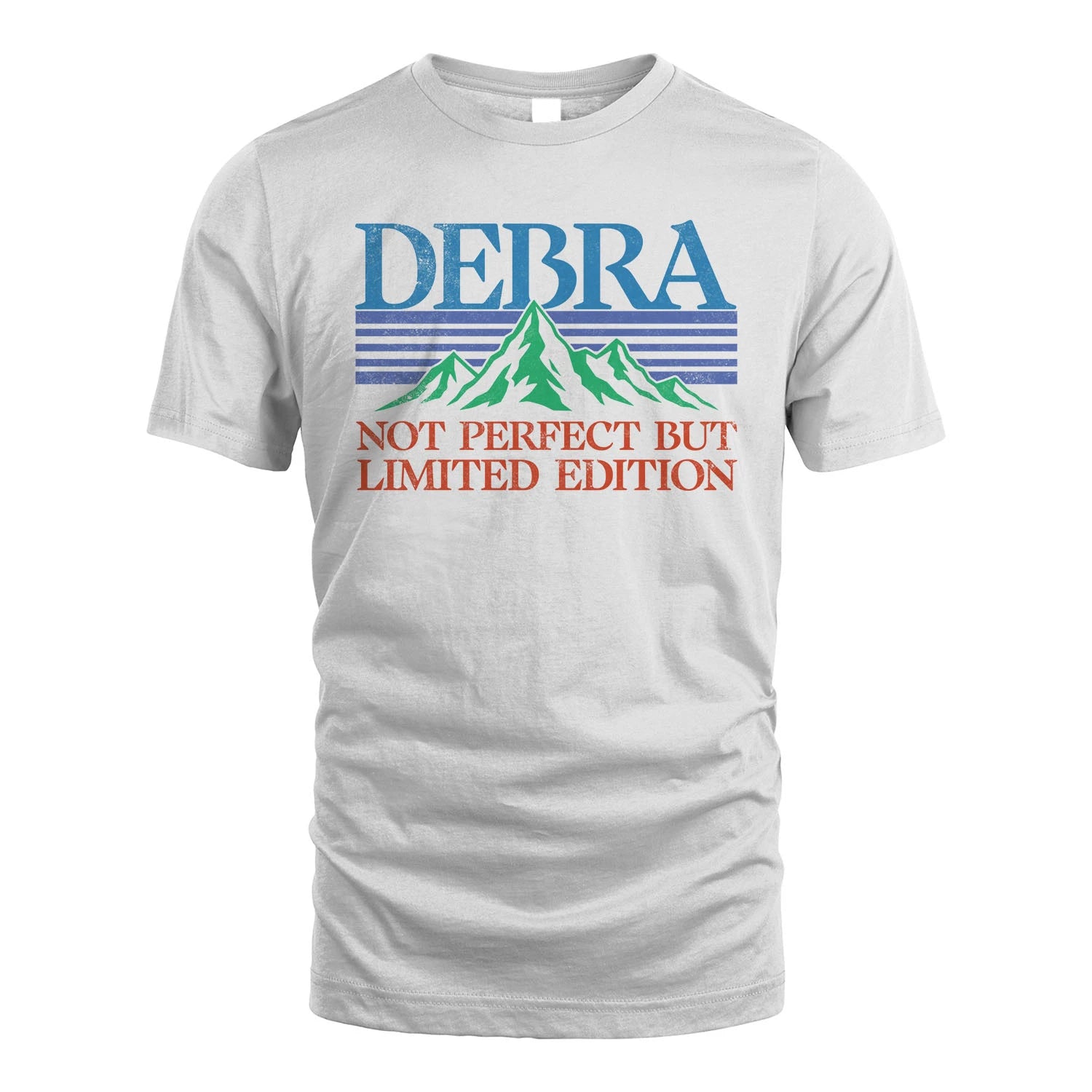 Your Name Not Perfect But Limited Edition Vintage Shirt DEBRA M1-38