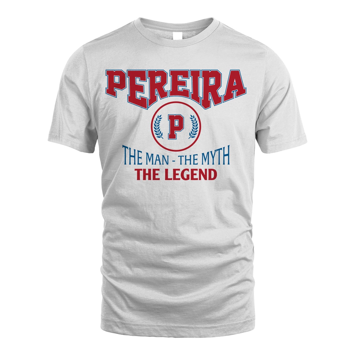 The Man The Myth The Legend Jet Style Shirt PEREIRA M1-9
