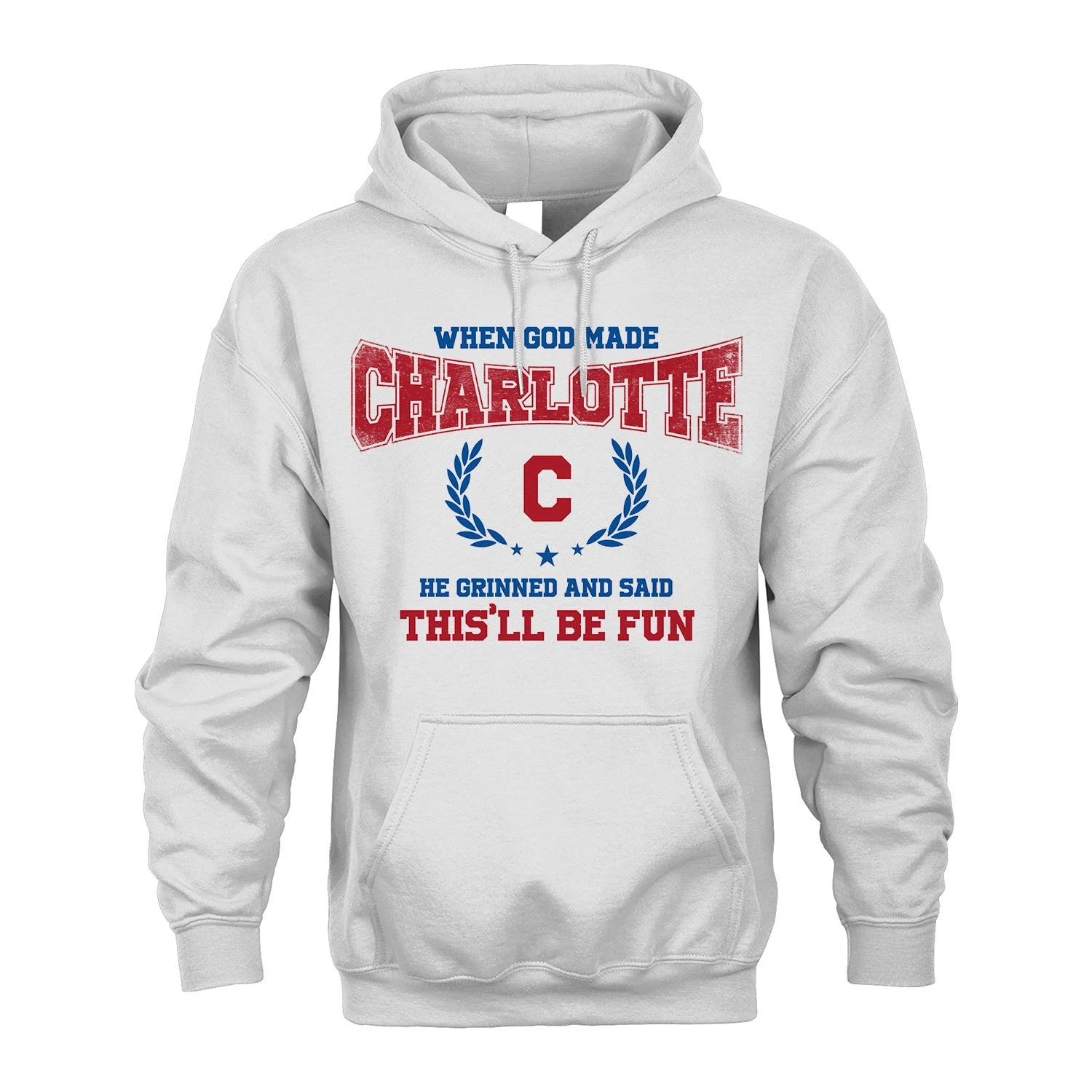 When God Made He Grinned And Said This'll Be Fun Shirt CHARLOTTE M1-12