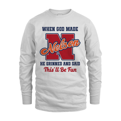 God Made Your Name Custom Shirt NELSON M1-16