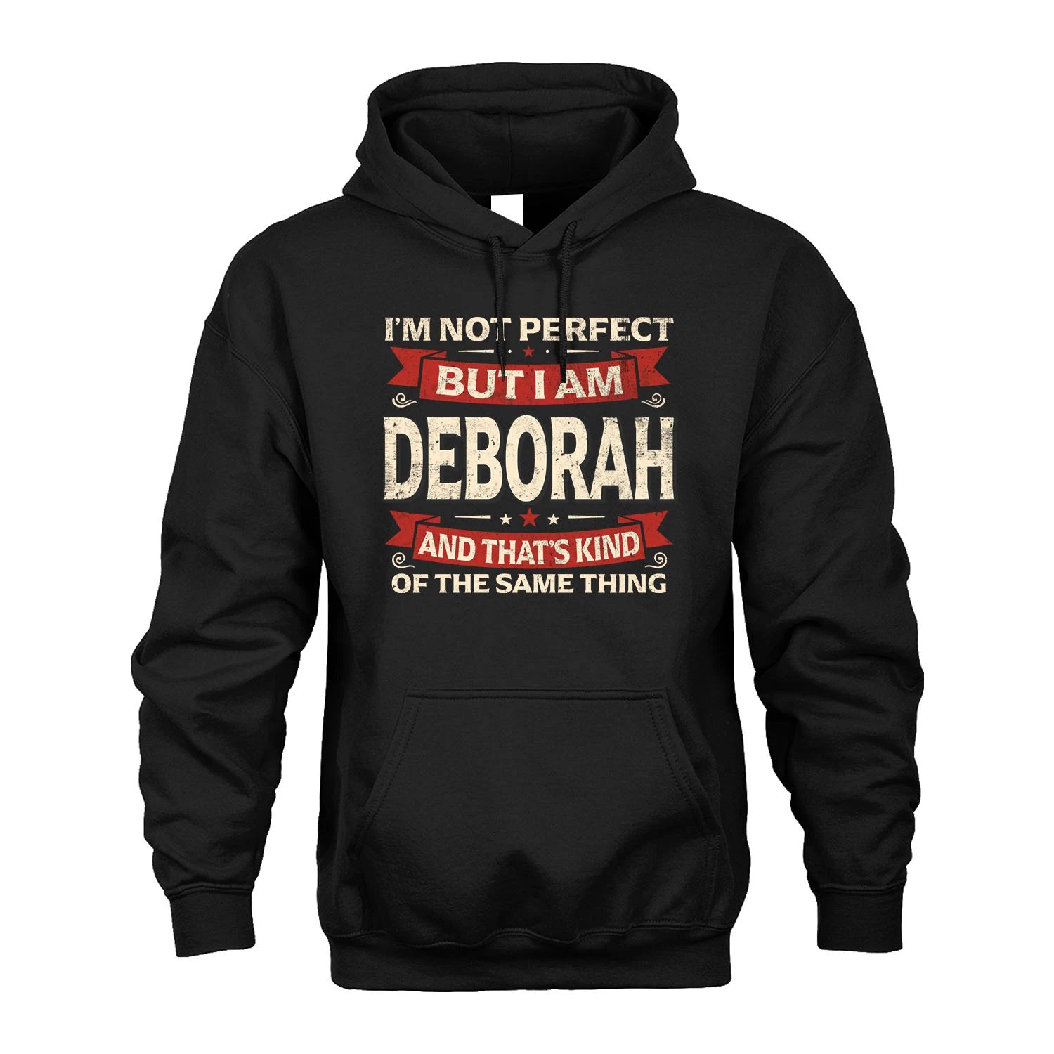 DEBORAH 13K1-566 I'm Not Perfect But I Am...