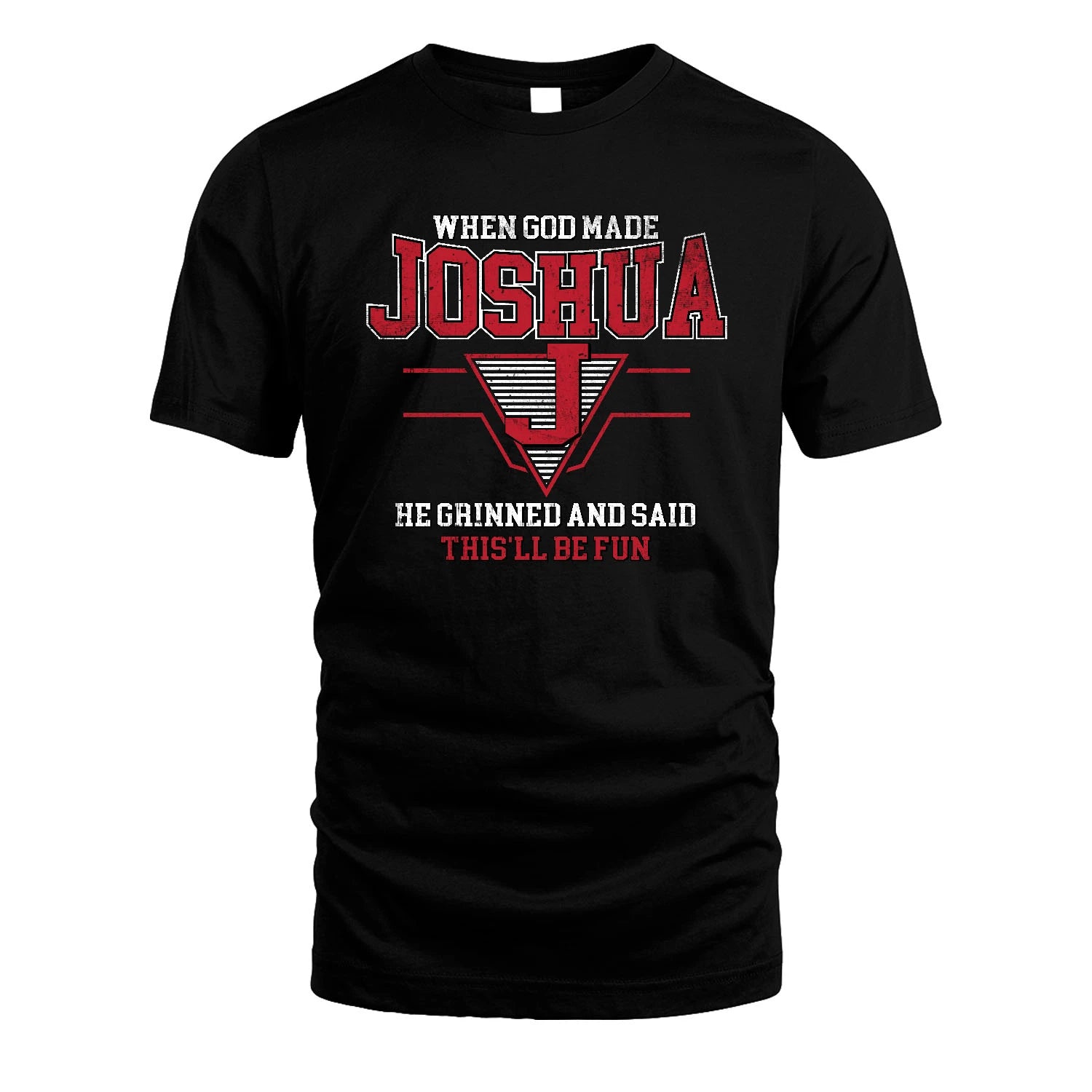 When God Made Your Name He Grinned And Said This'll Be Fun Baseball Shirt JOSHUA M1-29