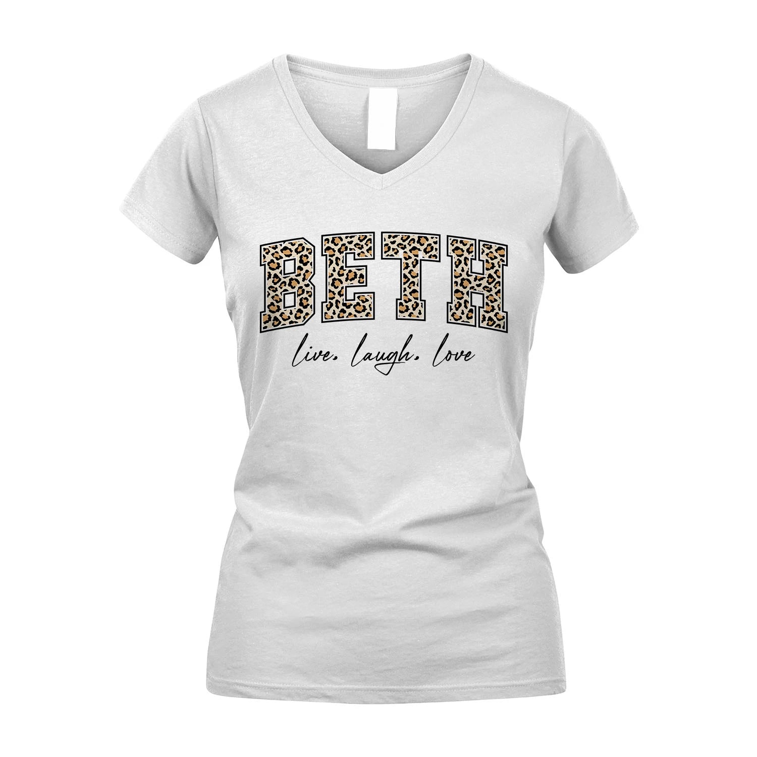 Live Laugh Love Custom Name With Leopard Pattern Shirt BETH M1-13