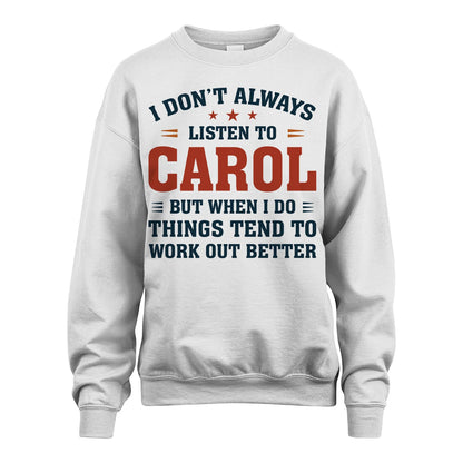 I Don't Always Listen To... CAROL M1-2